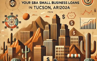 Small Business Loans in Tucson, AZ